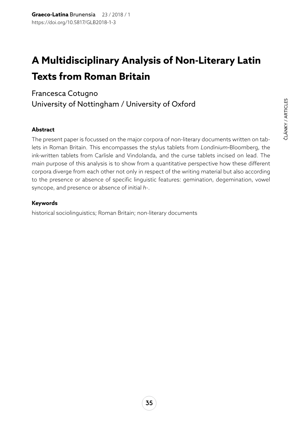 A Multidisciplinary Analysis of Non-Literary Latin Texts from Roman Britain