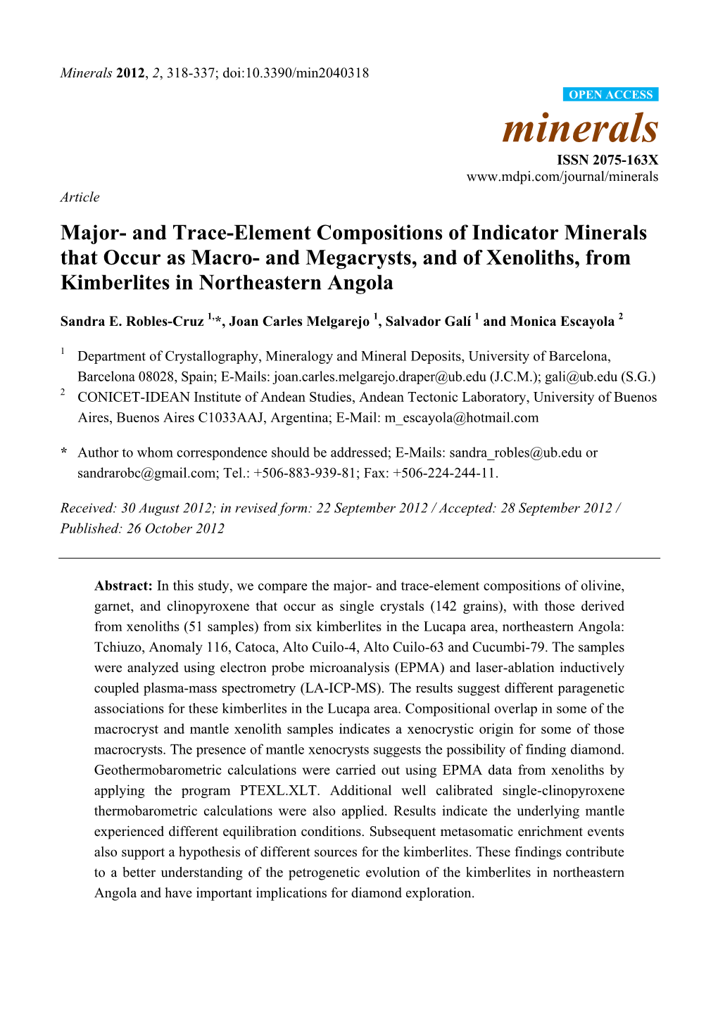 And Trace-Element Compositions of Indicator Minerals That Occur As Macro- and Megacrysts, and of Xenoliths, from Kimberlites in Northeastern Angola