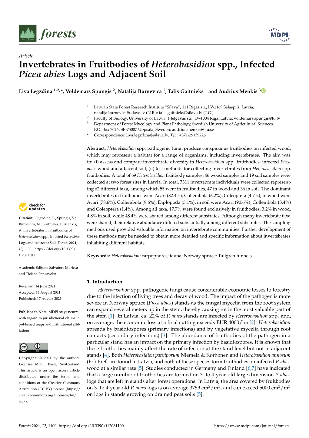 Invertebrates in Fruitbodies of Heterobasidion Spp., Infected Picea Abies Logs and Adjacent Soil