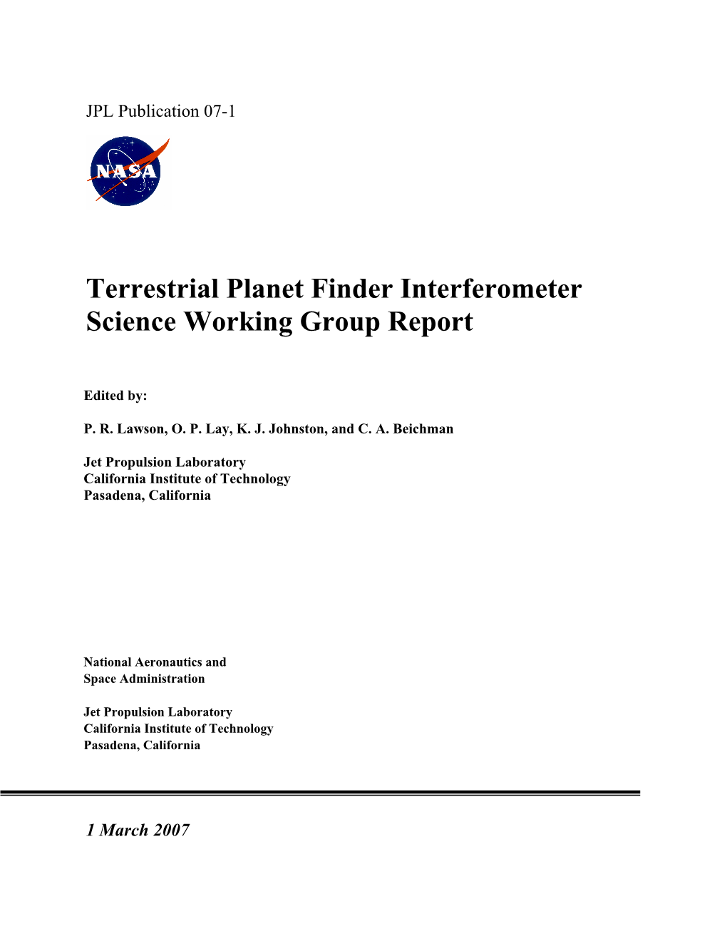 Terrestrial Planet Finder Interferometer Science Working Group Report