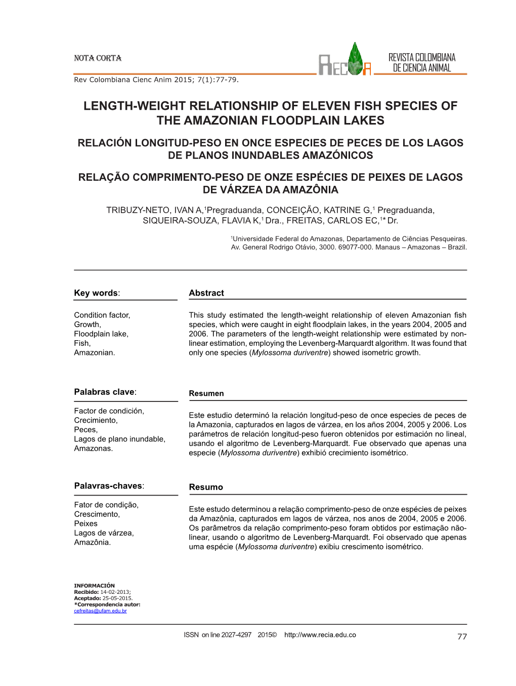 Length-Weight Relationship of Eleven Fish Species of the Amazonian Floodplain Lakes