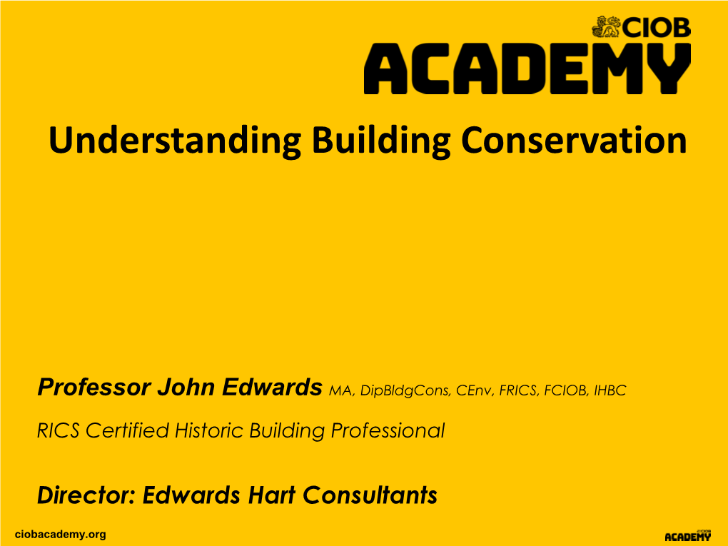 Understanding Building Conservation
