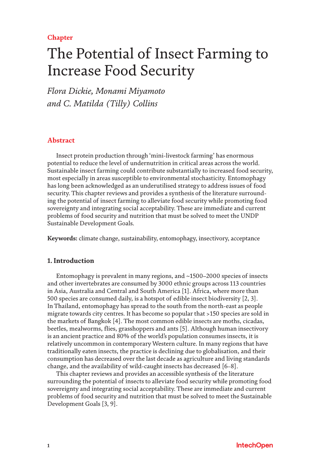 The Potential of Insect Farming to Increase Food Security Flora Dickie, Monami Miyamoto and C