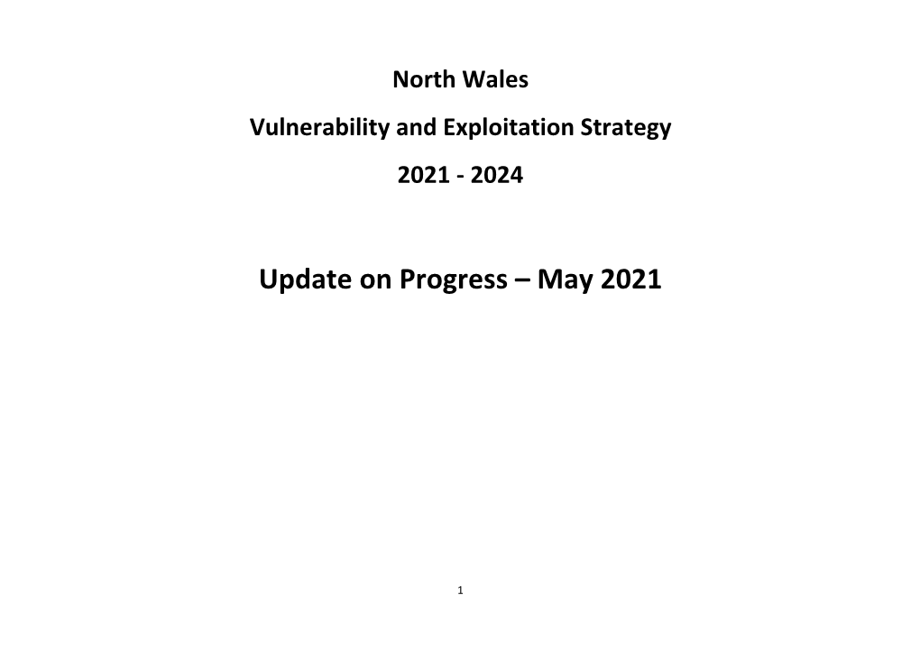 North Wales Vulnerability and Exploitation Strategy 2021 to 2024
