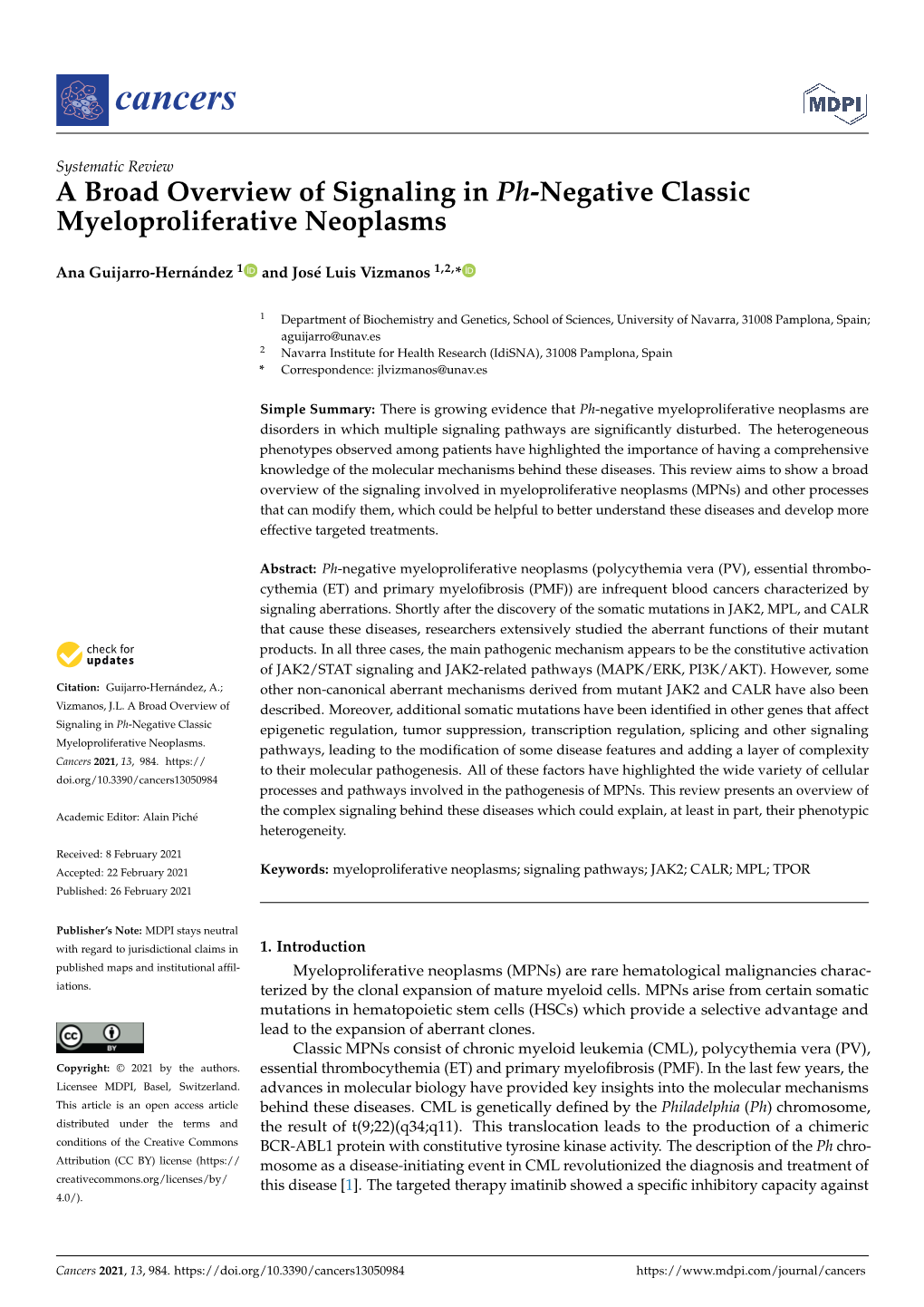A Broad Overview of Signaling in Ph-Negative Classic Myeloproliferative Neoplasms