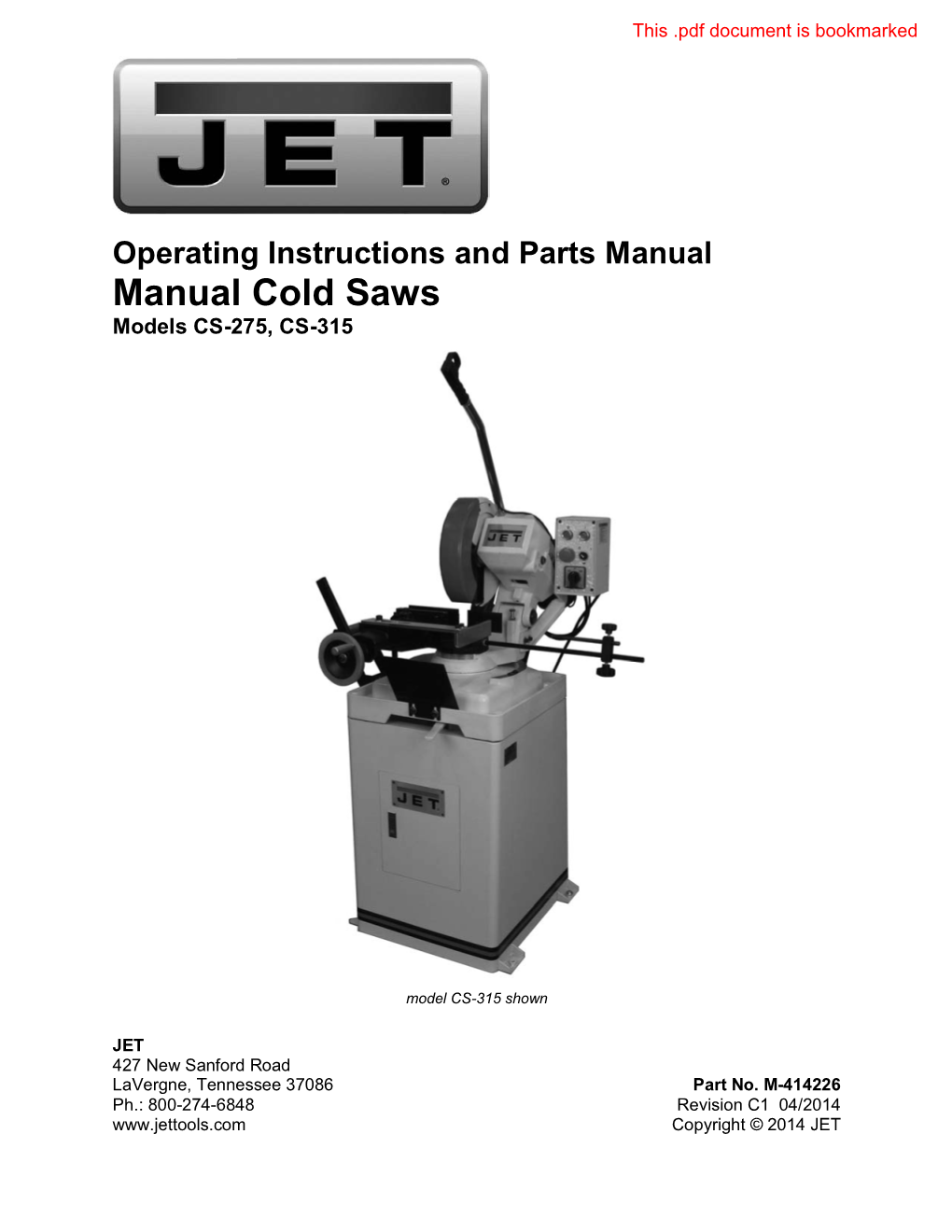 Manual Cold Saws Models CS-275, CS-315