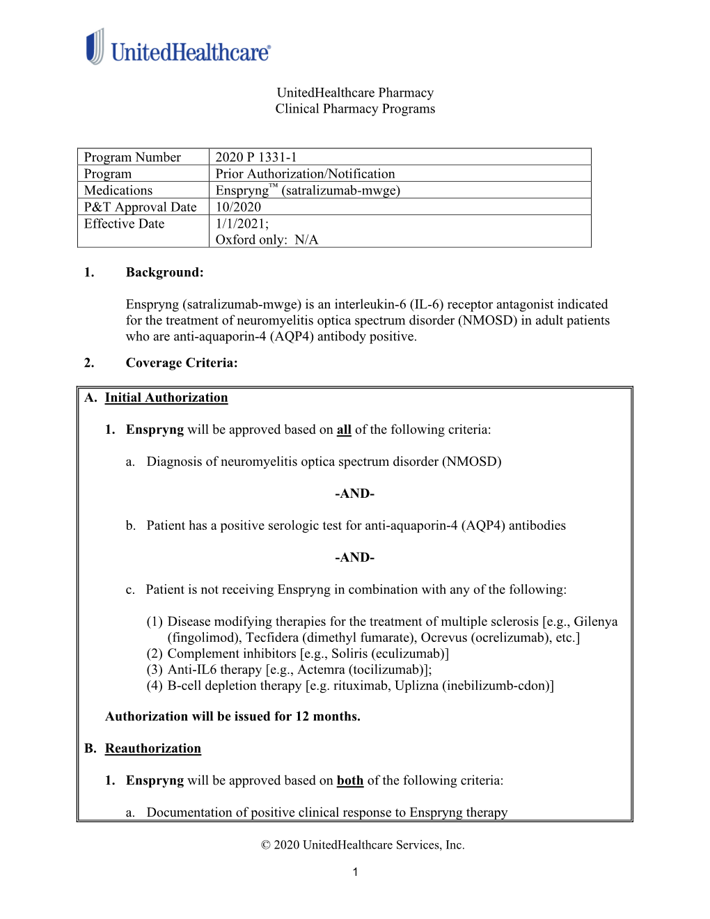 Enspryng™ (Satralizumab)