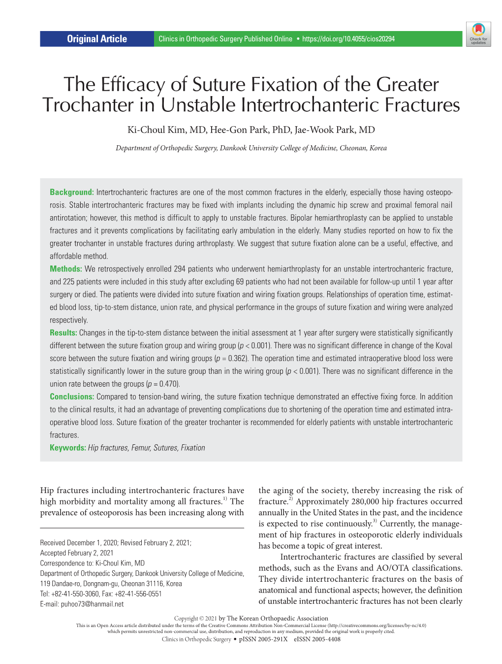 The Efficacy of Suture Fixation of the Greater Trochanter in Unstable Intertrochanteric Fractures Ki-Choul Kim, MD, Hee-Gon Park, Phd, Jae-Wook Park, MD