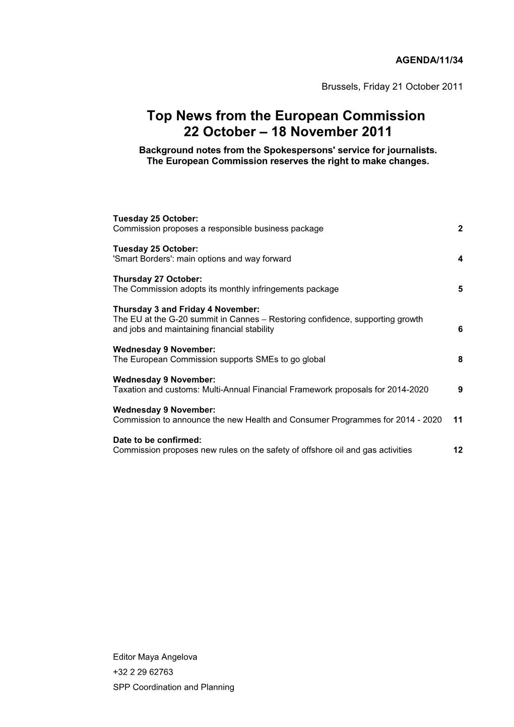 Top News from the European Commission 22 October 18 November 2011