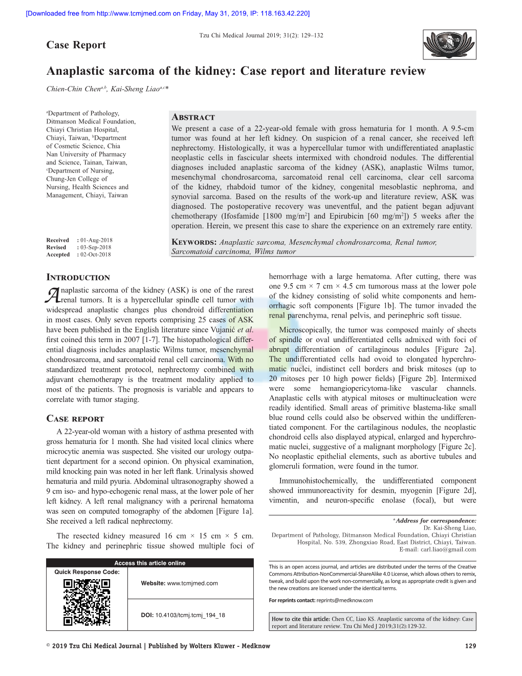 Anaplastic Sarcoma of the Kidney: Case Report and Literature Review Chien‑Chin Chena,B, Kai‑Sheng Liaoa,C*