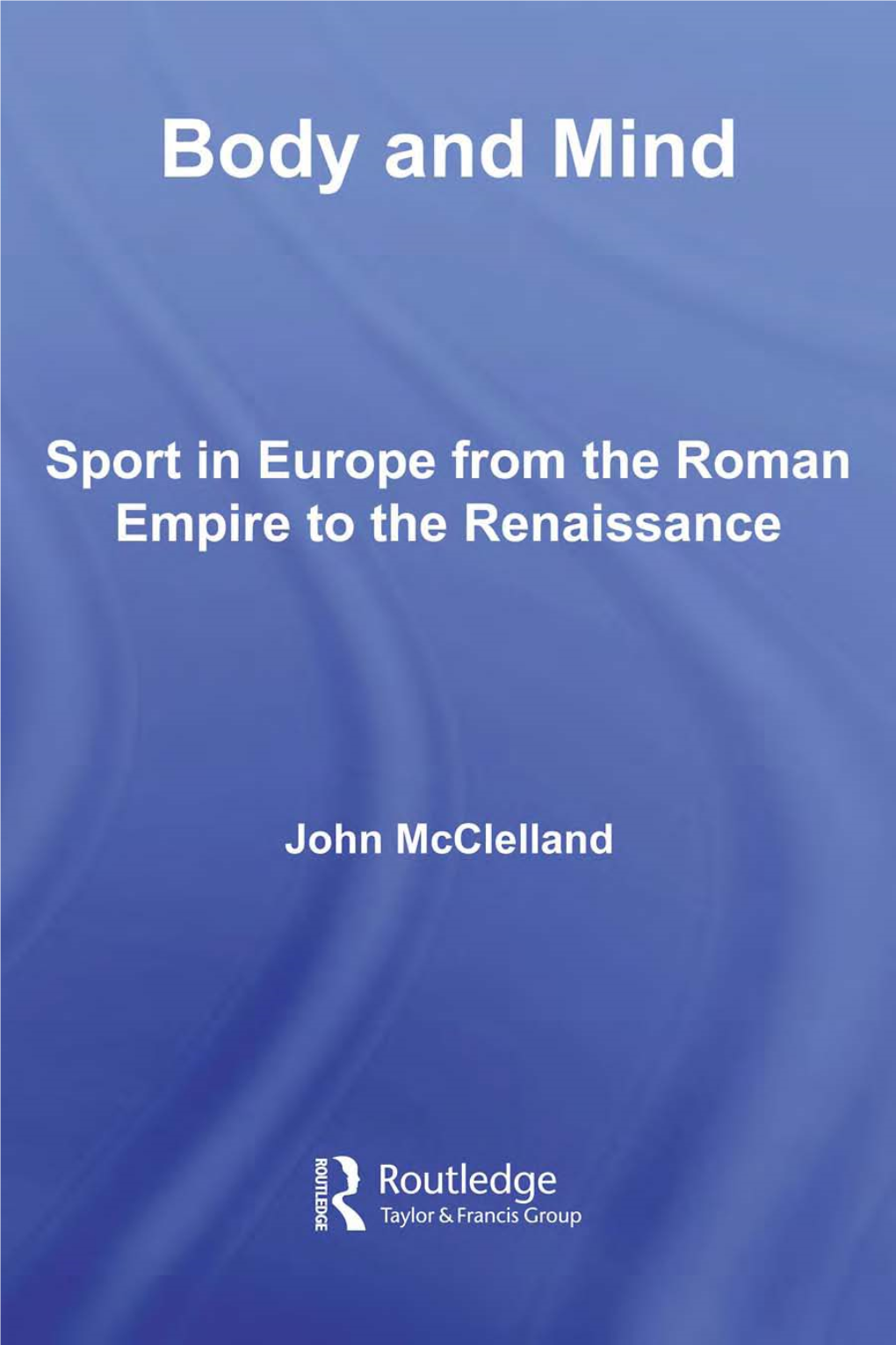 Sport in Europe from the Roman Empire to the Renaissance