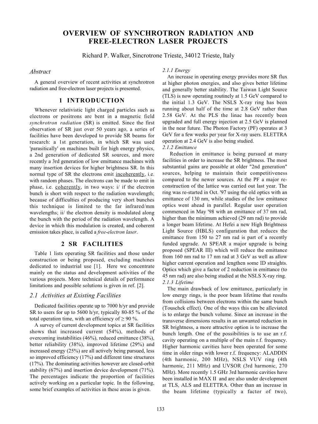 Overview of Synchrotron Radiation and Free Electron Laser Projects