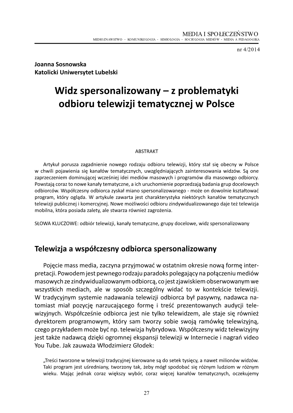 Widz Spersonalizowany – Z Problematyki Odbioru Telewizji Tematycznej W Polsce