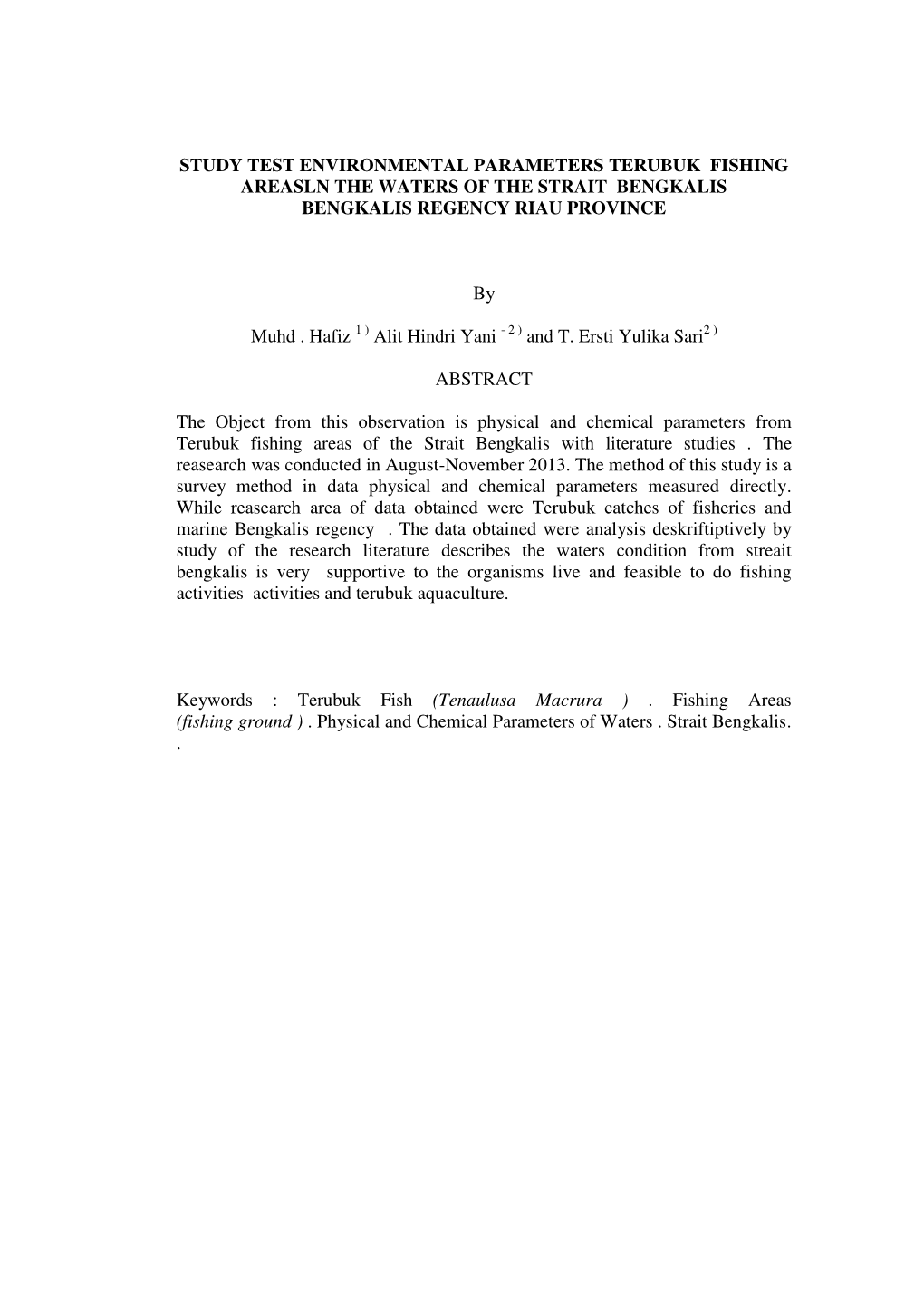 Study Test Environmental Parameters Terubuk Fishing Areasln the Waters of the Strait Bengkalis Bengkalis Regency Riau Province