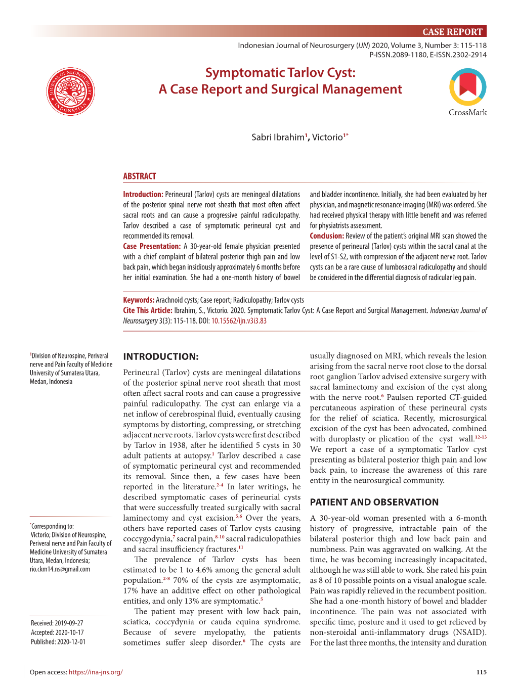 Symptomatic Tarlov Cyst: a Case Report and Surgical Management