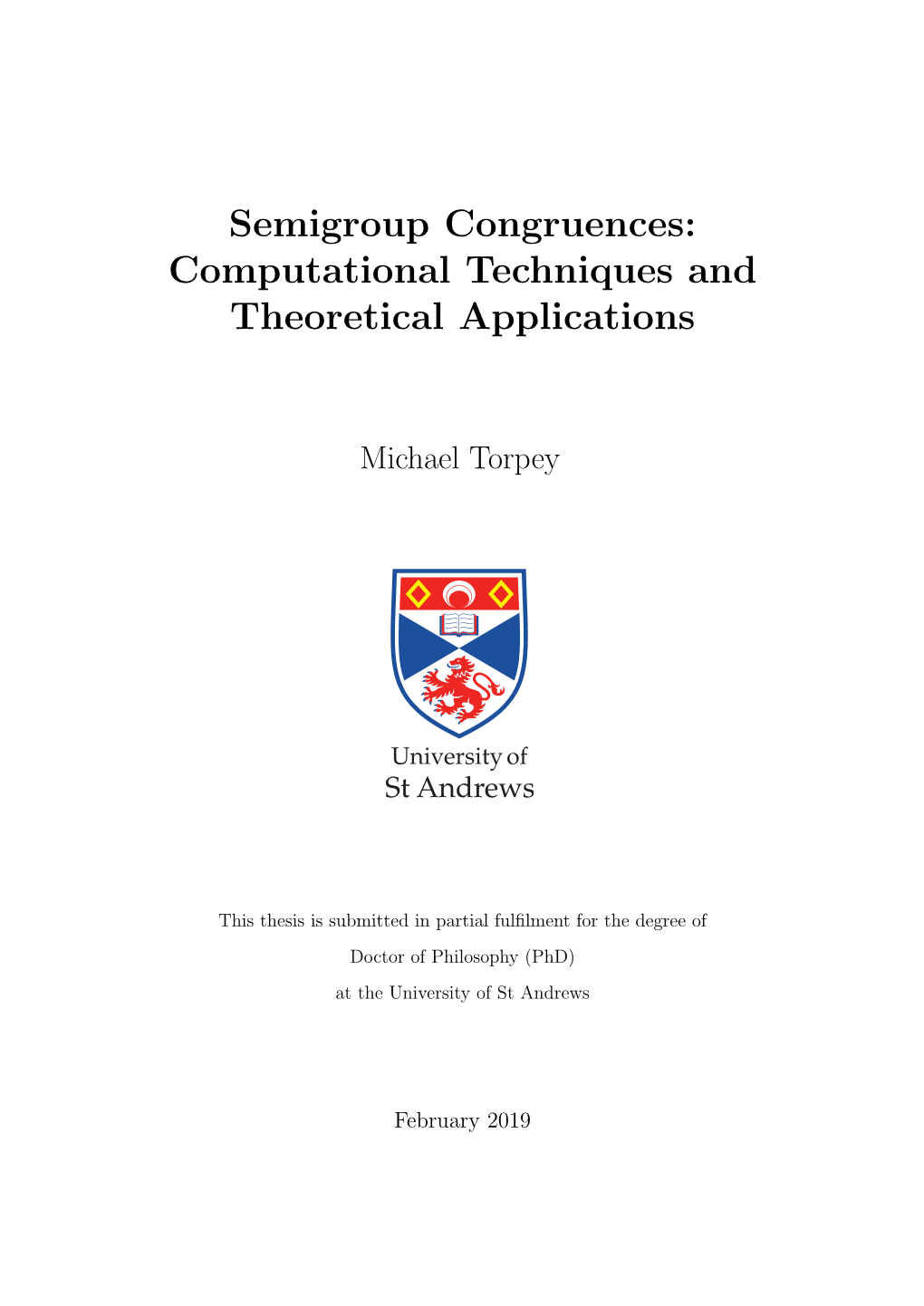 Semigroup Congruences: Computational Techniques and Theoretical Applications