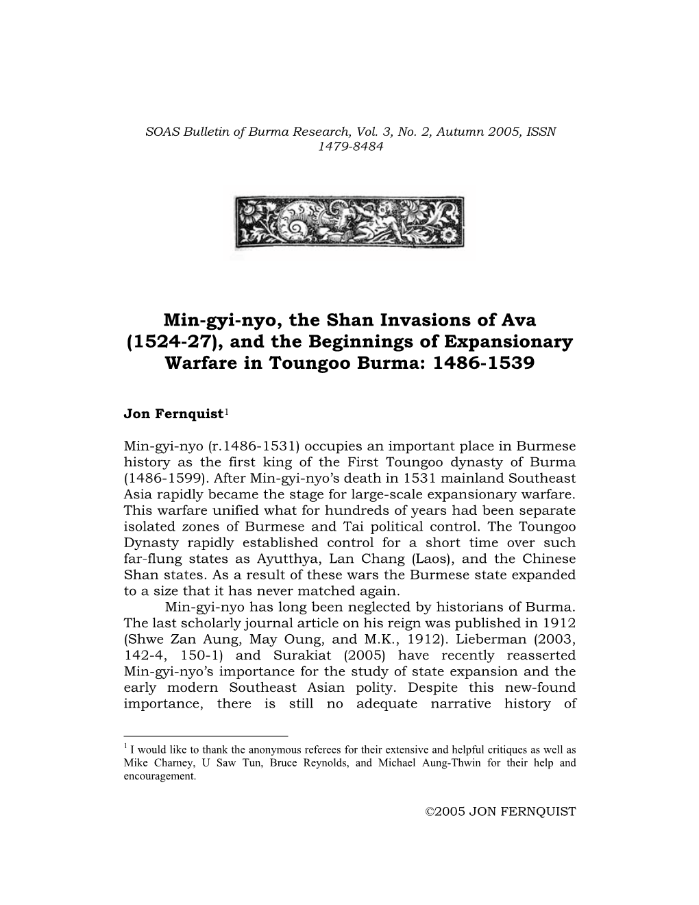 Min-Gyi-Nyo, the Shan Invasions of Ava (1524-27), and the Beginnings of Expansionary Warfare in Toungoo Burma: 1486-1539