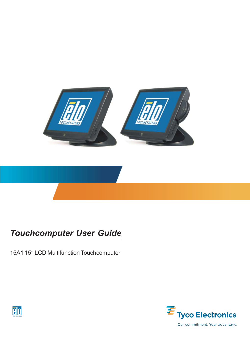 Elo Touchsystems Touchcomputer User Guide