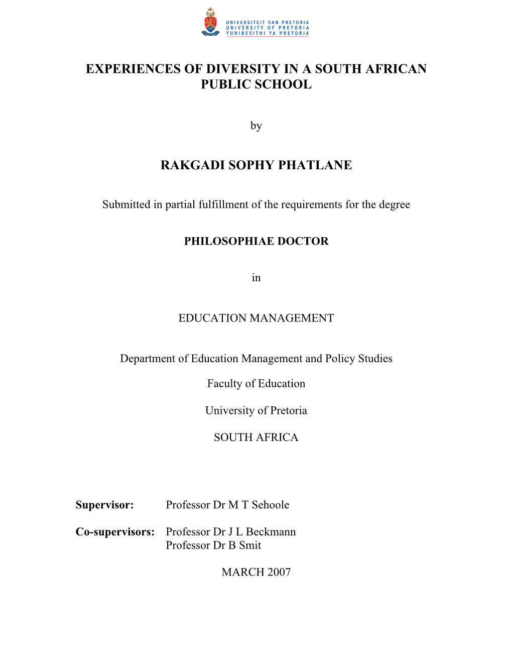 Experiences of Diversity in a South African Public School Rakgadi Sophy Phatlane