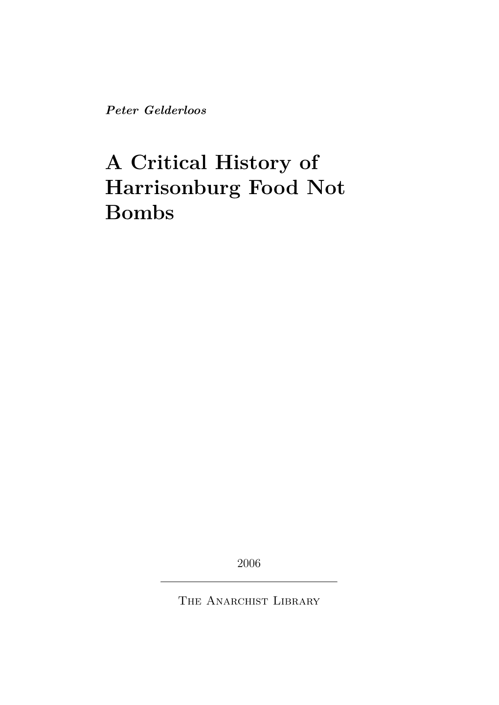 A Critical History of Harrisonburg Food Not Bombs