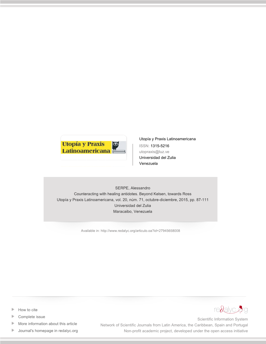 Redalyc.Counteracting with Healing Antidotes. Beyond Kelsen, Towards