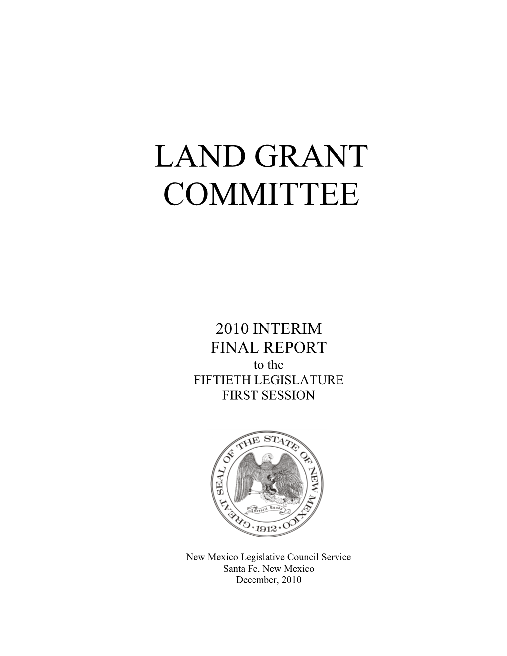 Land Grant Committee