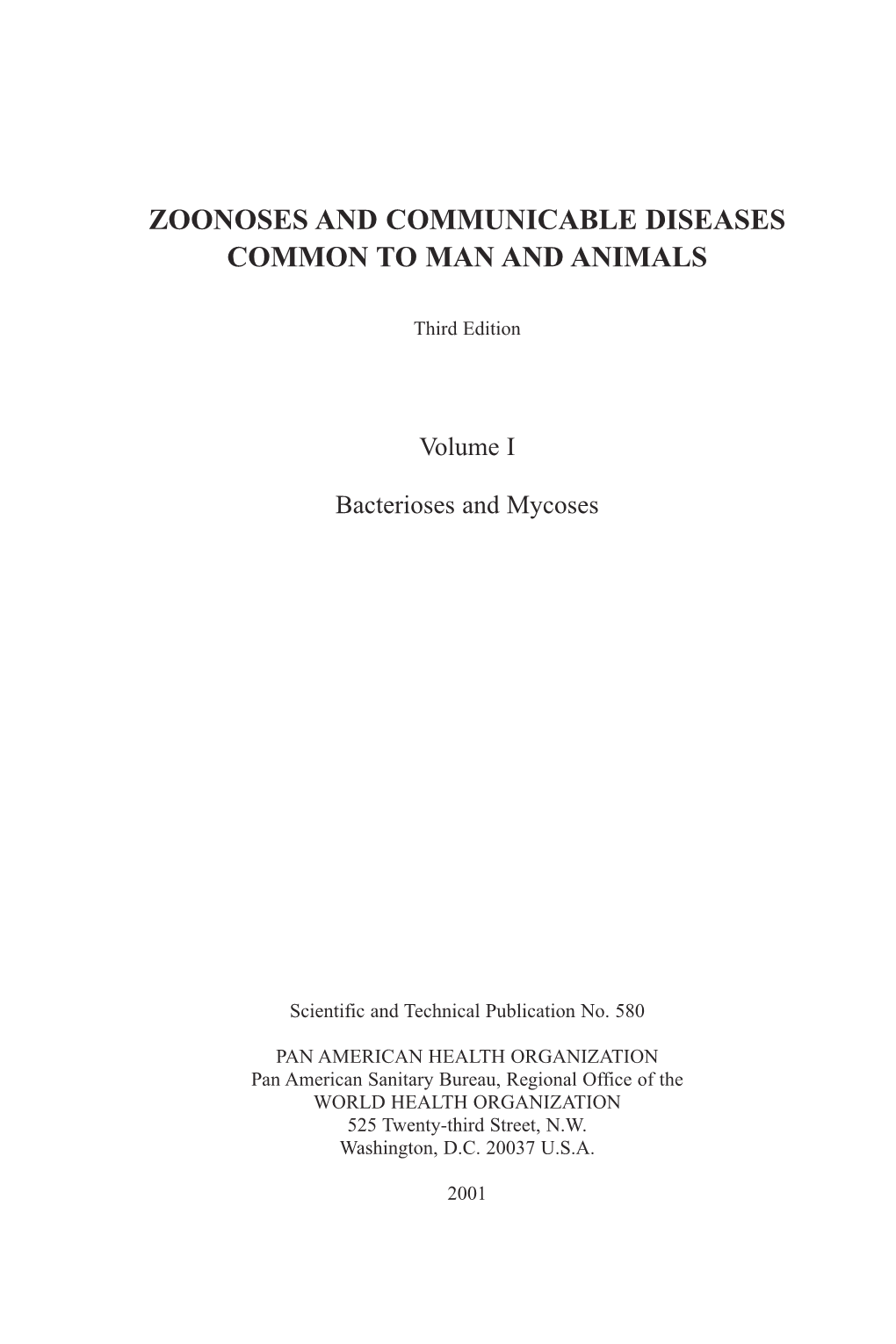 Zoonoses and Communicable Diseases Common to Man and Animals