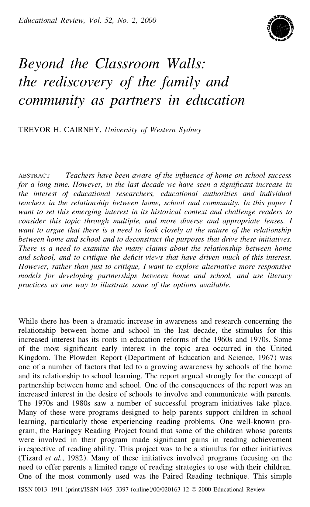 The Rediscovery of the Family and Community As Partners in Education