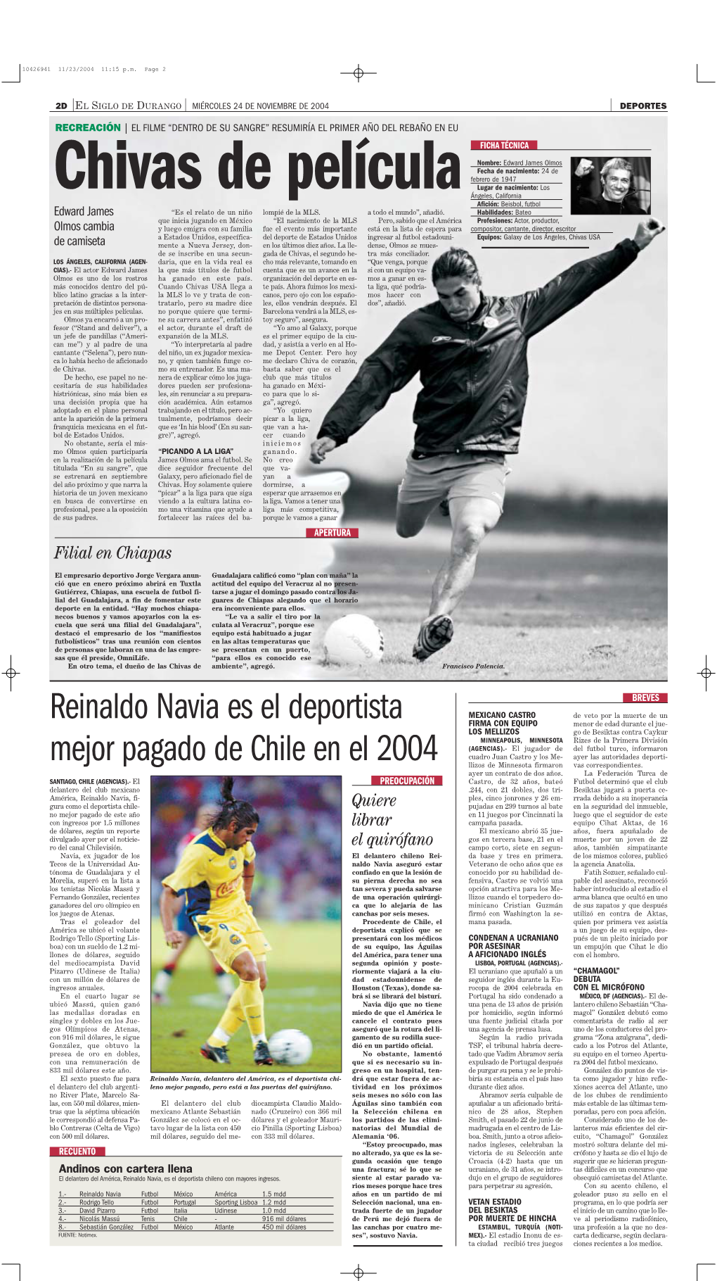 Reinaldo Navia Es El Deportista Mejor Pagado De Chile En El 2004