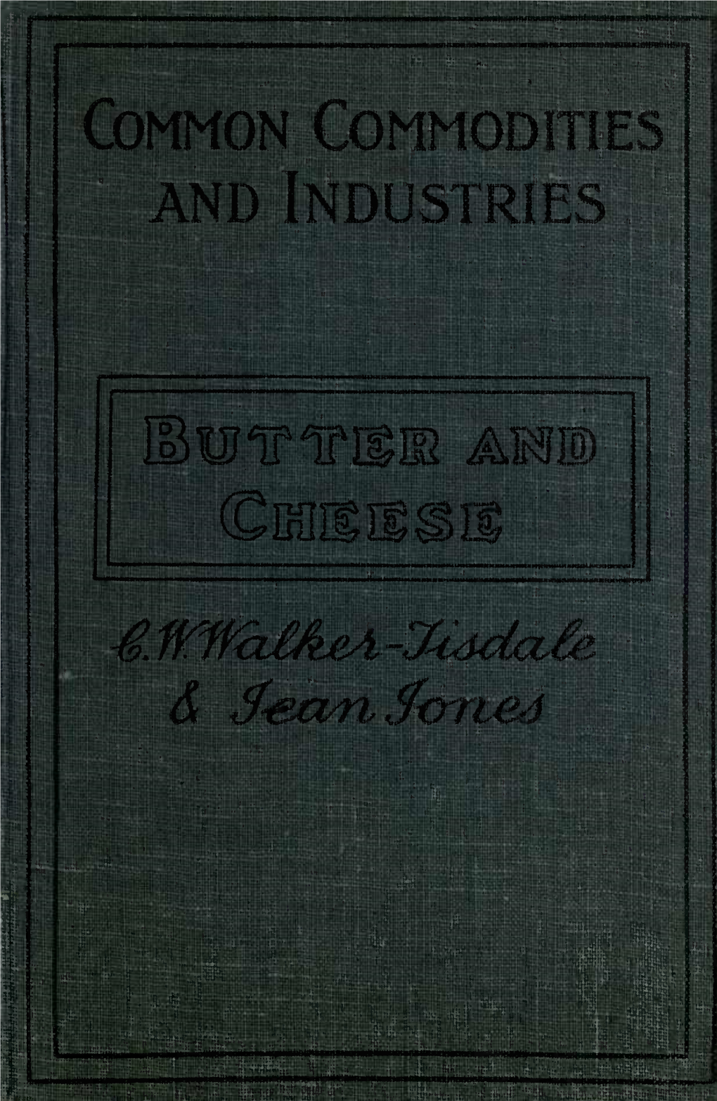 Butter and Cheese 1920.Pdf