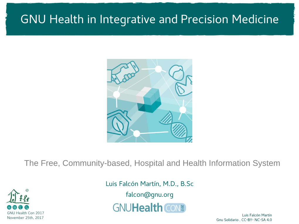 GNU Health in Integrative and Precision Medicine