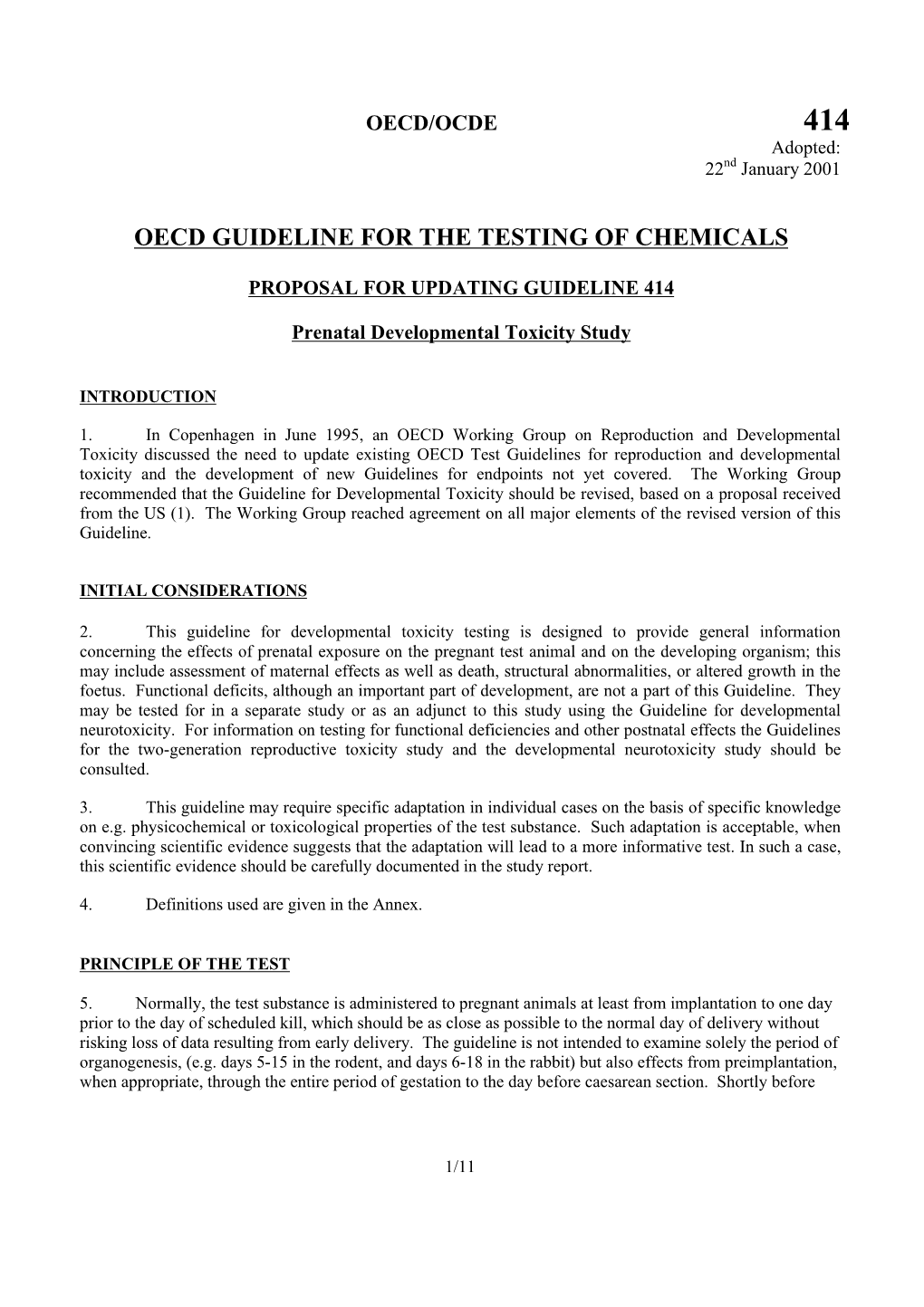 OECD Test Guidelines for Reproduction and Developmental Toxicity and the Development of New Guidelines for Endpoints Not Yet Covered