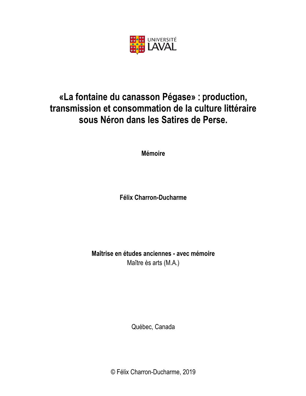 La Fontaine Du Canasson Pégase» : Production, Transmission Et Consommation De La Culture Littéraire Sous Néron Dans Les Satires De Perse