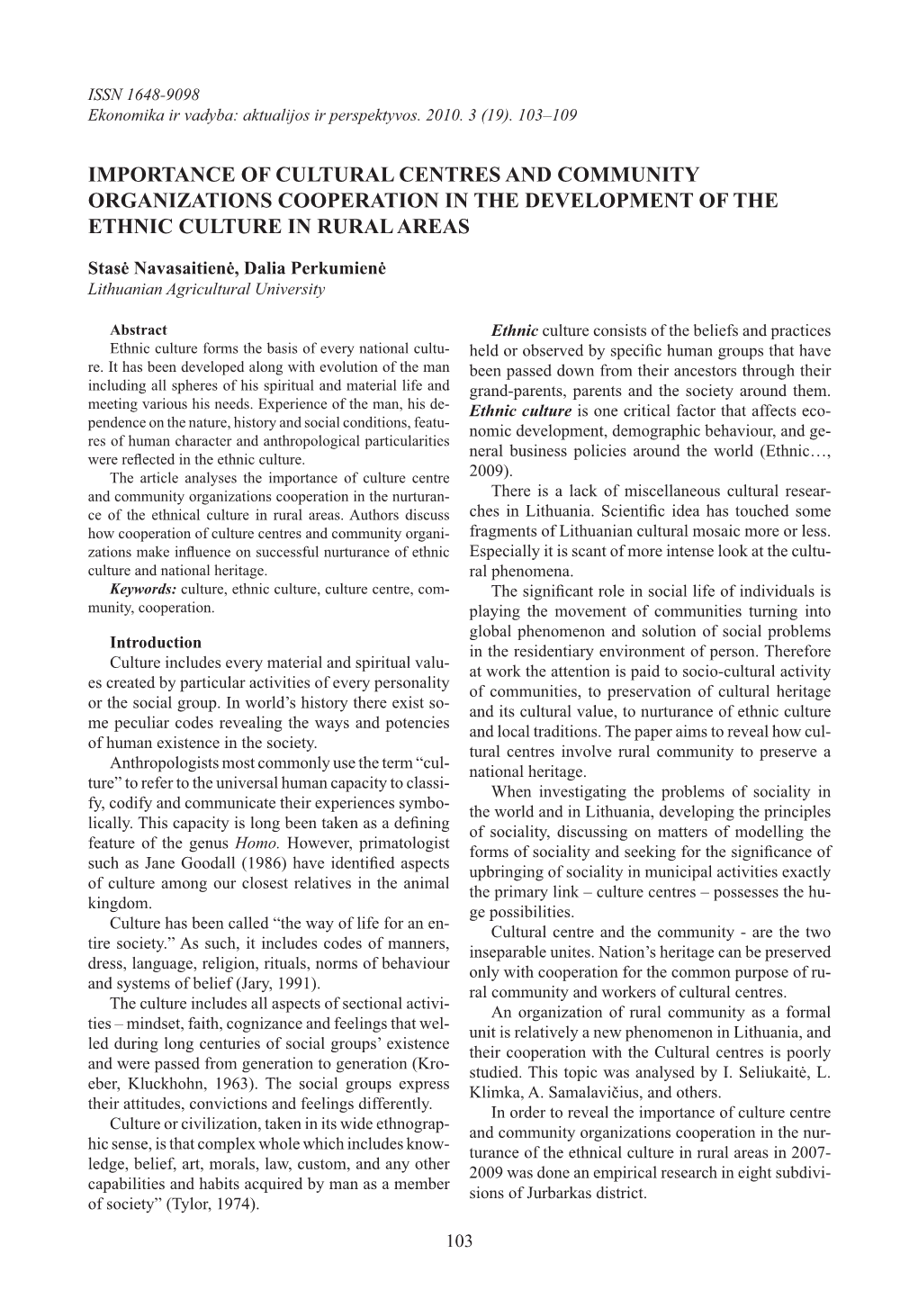 Importance of Cultural Centres and Community Organizations Cooperation in the Development of the Ethnic Culture in Rural Areas