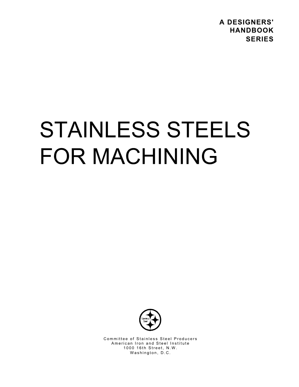 Stainless Steels for Machining