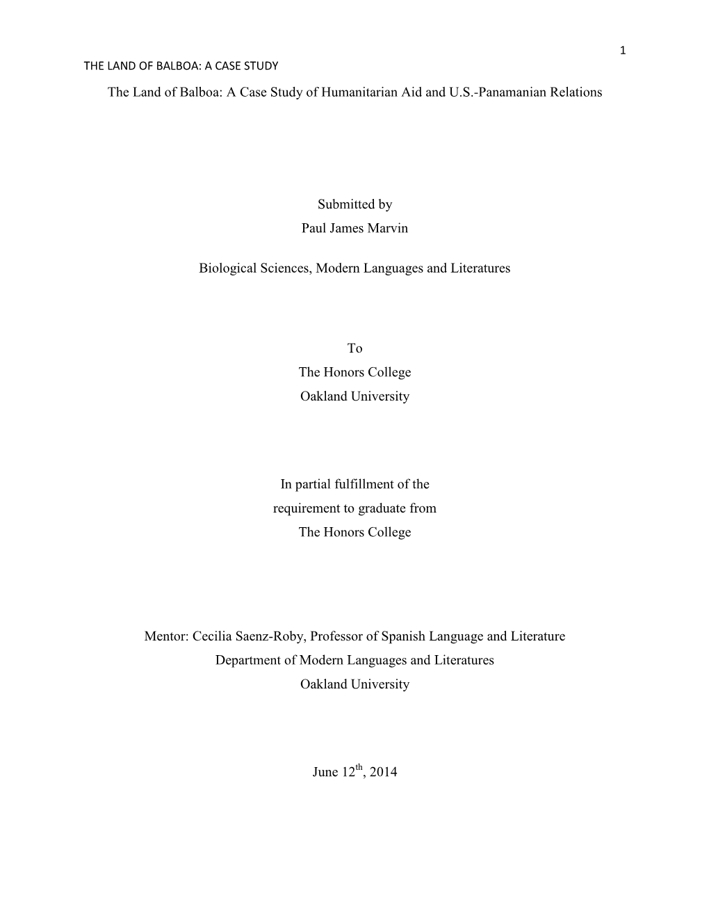 The Land of Balboa: a Case Study of Humanitarian Aid and U.S.-Panamanian Relations