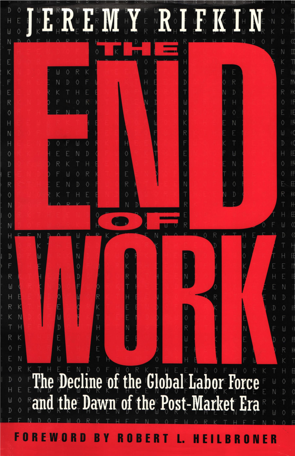 The End of Work