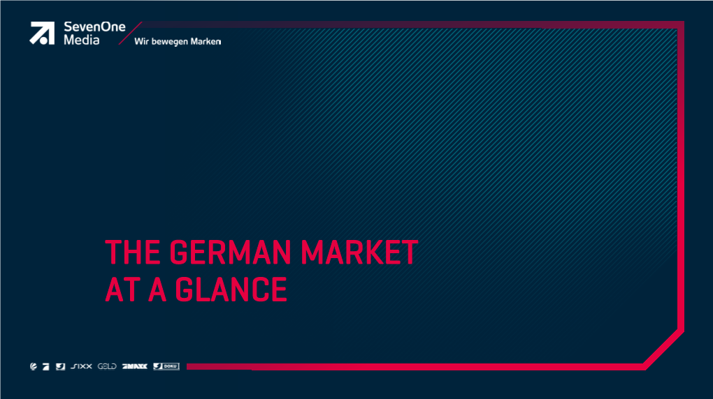 The German Market at a Glance German Economy