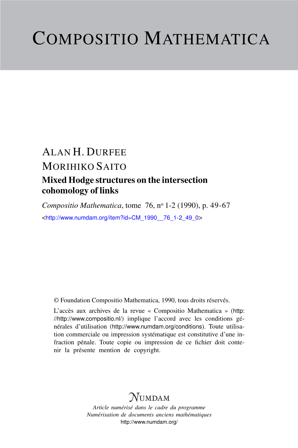 Mixed Hodge Structures on the Intersection Cohomology of Links Compositio Mathematica, Tome 76, No 1-2 (1990), P