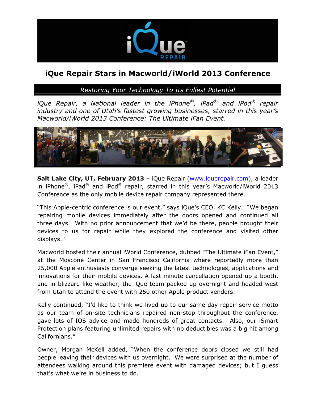 Ique Repair Stars in Macworld/Iworld 2013 Conference