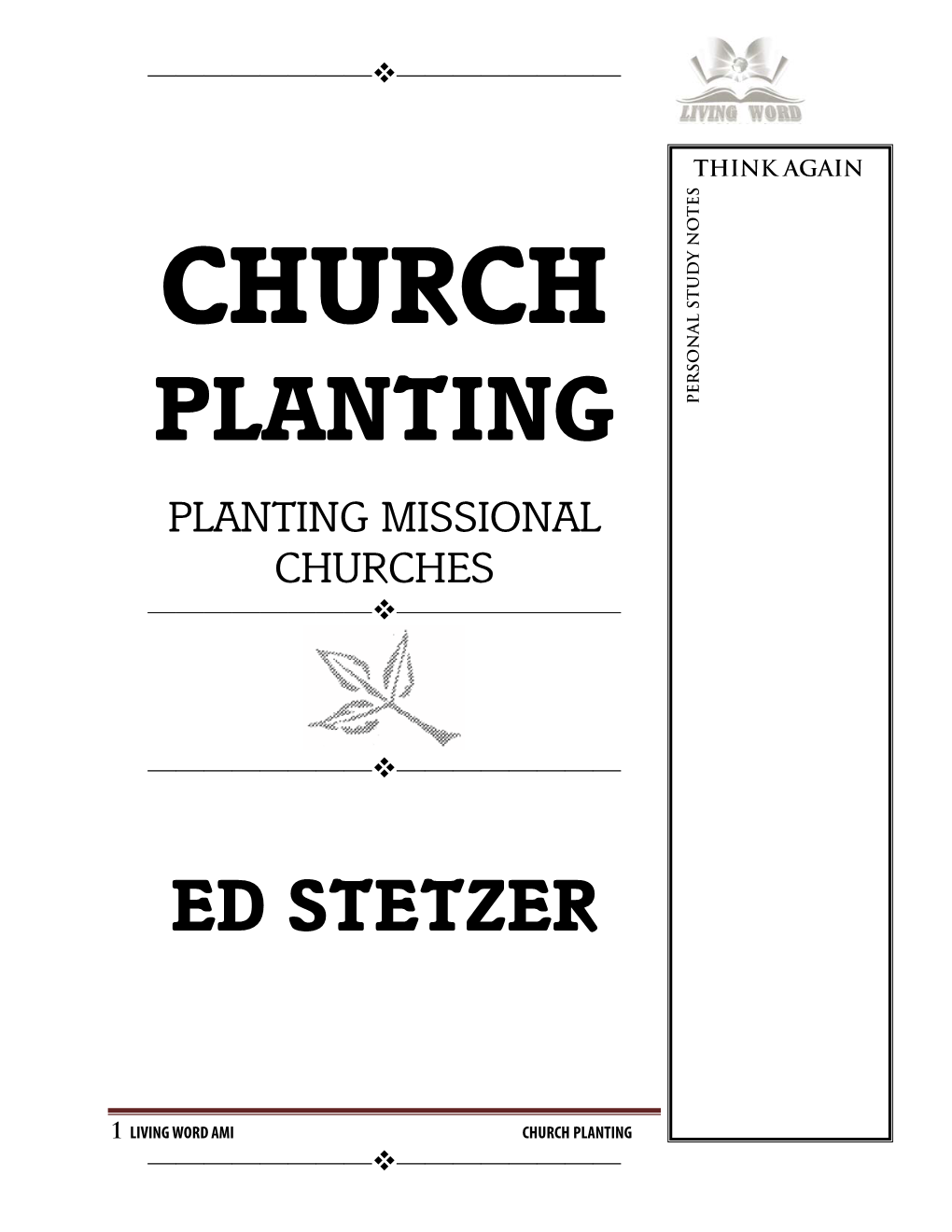 Church Planting ———————————————— ———————————————— Table of Contents