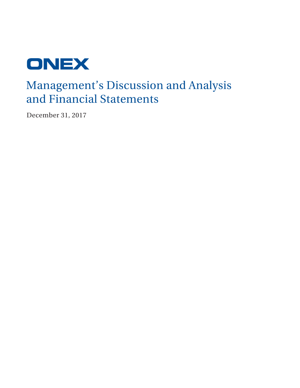 Management's Discussion and Analysis and Financial Statements