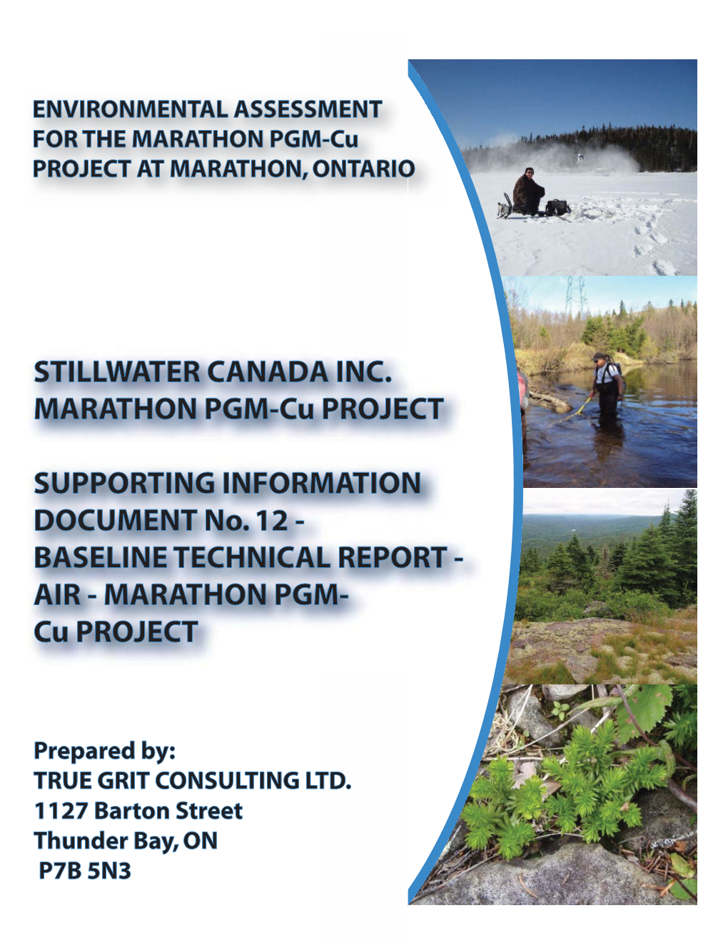 STILLWATER CANADA INC. MARATHON PGM-Cu PROJECT