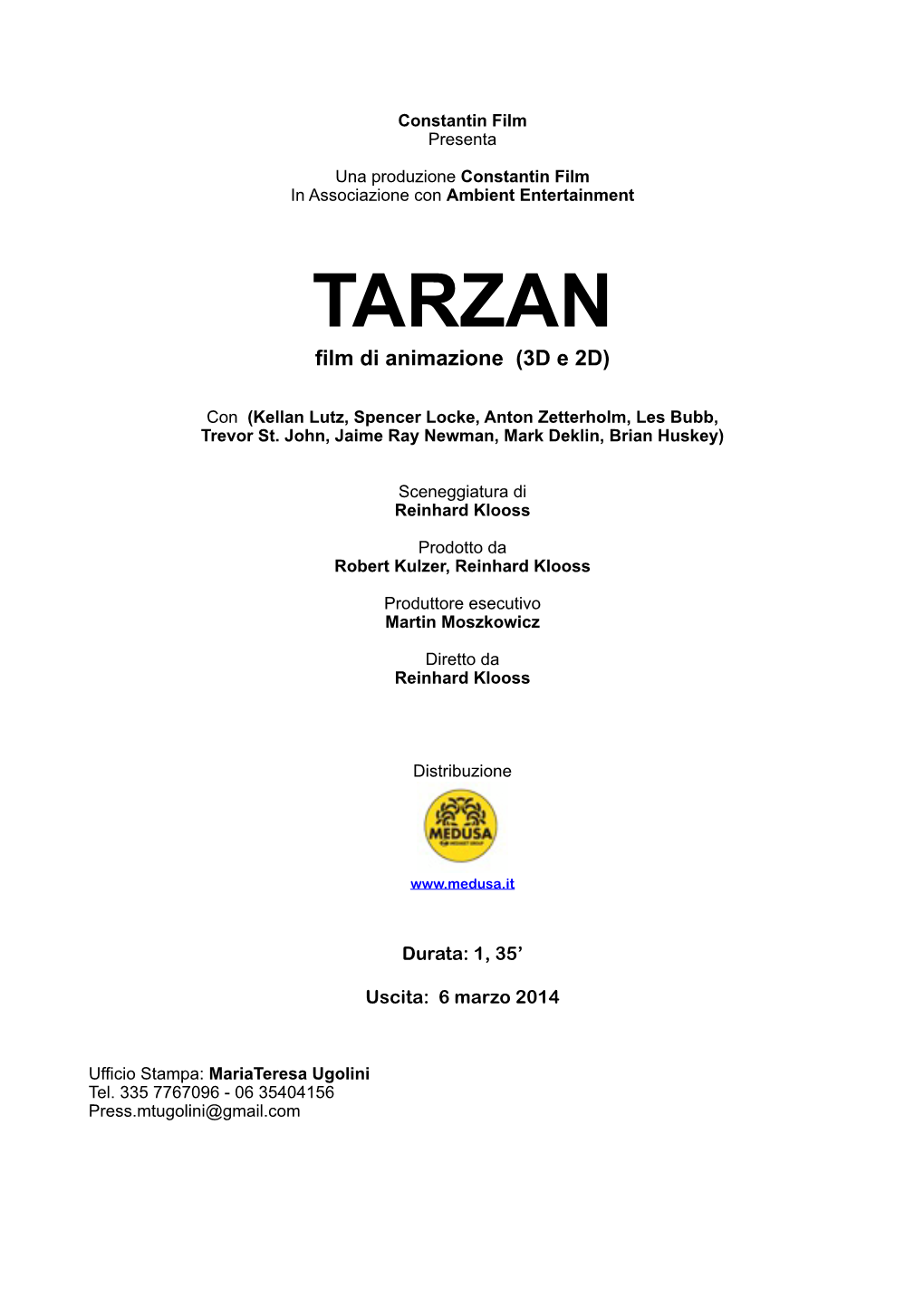 TARZAN Film Di Animazione (3D E 2D)