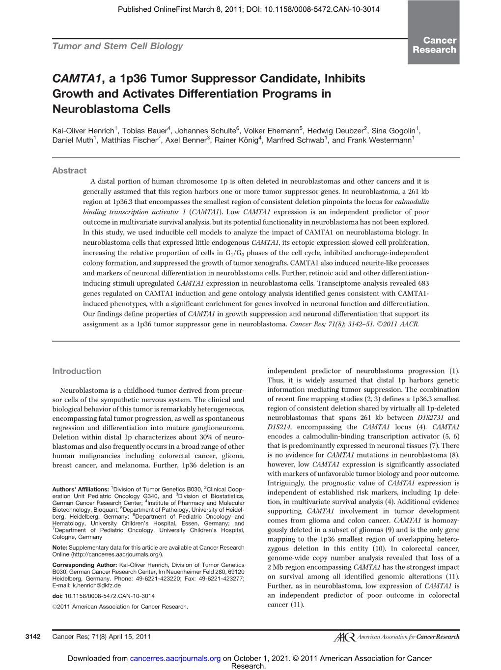 CAMTA1, a 1P36 Tumor Suppressor Candidate, Inhibits Growth and Activates Differentiation Programs in Neuroblastoma Cells