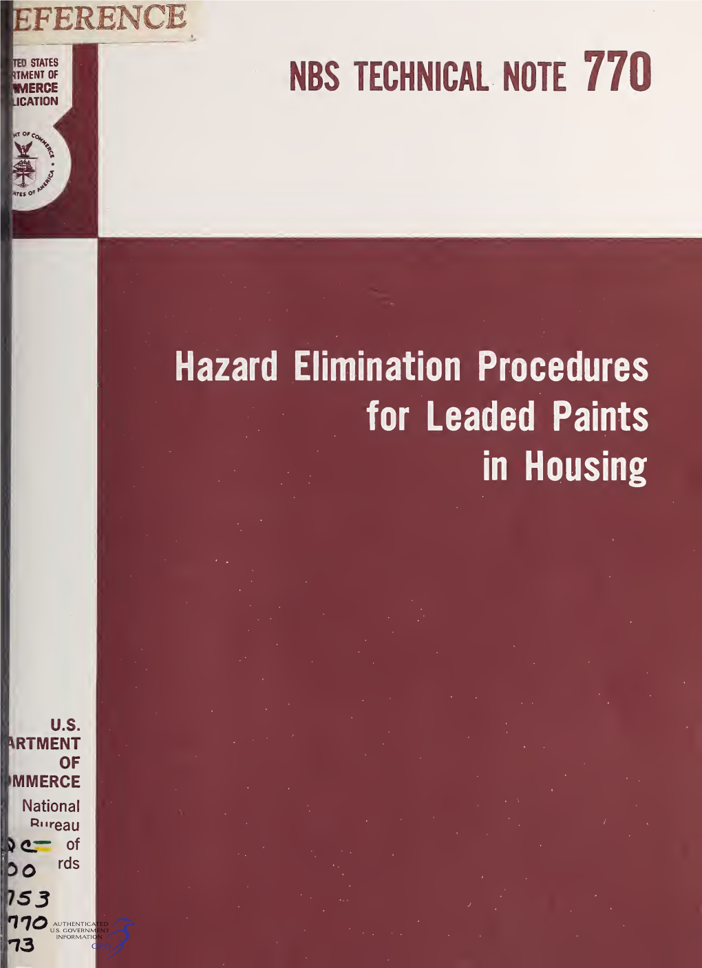 Hazard Elimination Procedures for Leaded Paints in Housing