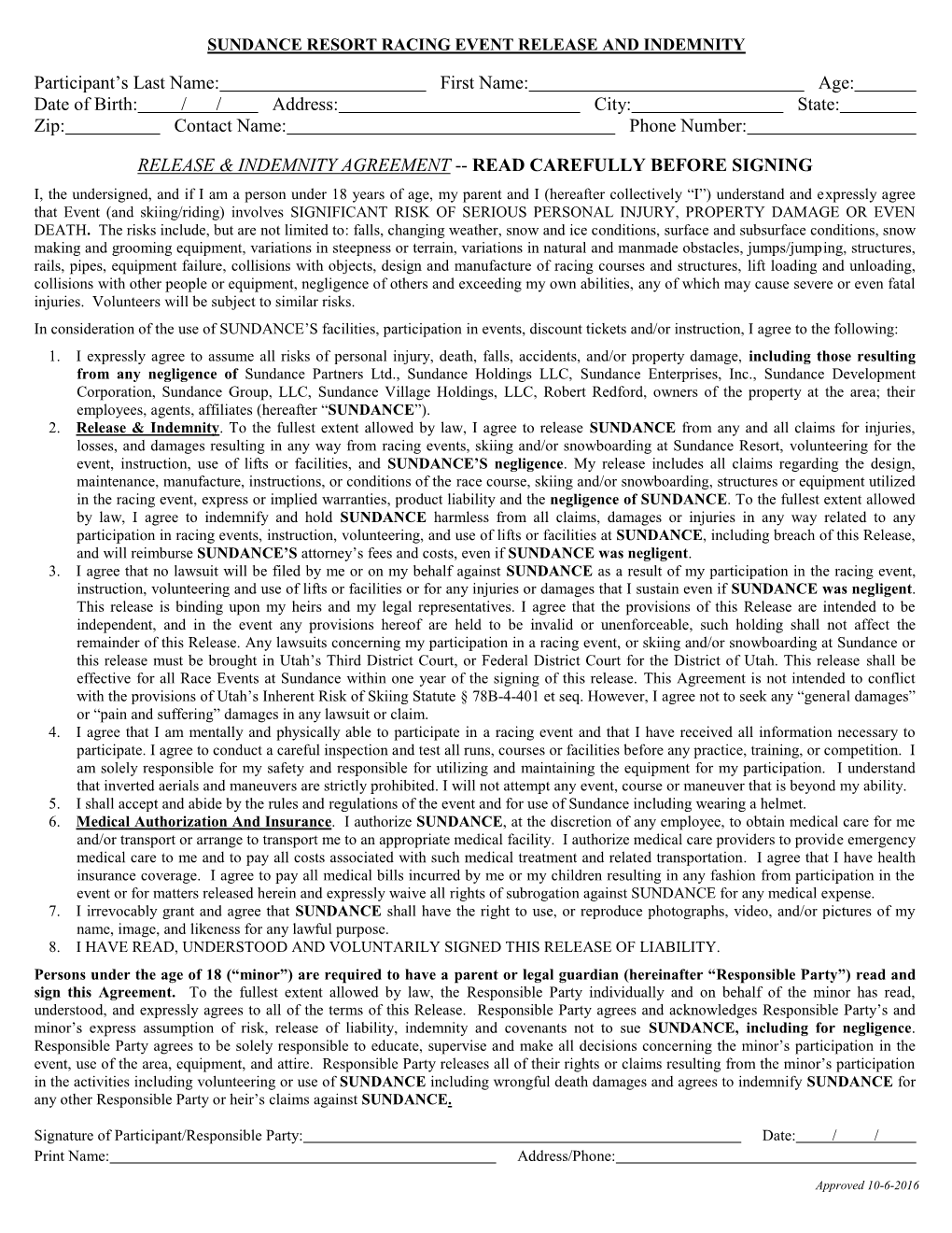 Participant's Last Name: First Name: Age: Date of Birth: / / Address: City: State: Zip: Contact Name: Phone Number: RELEASE &A