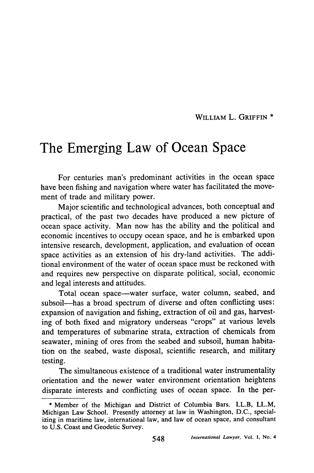 The Emerging Law of Ocean Space