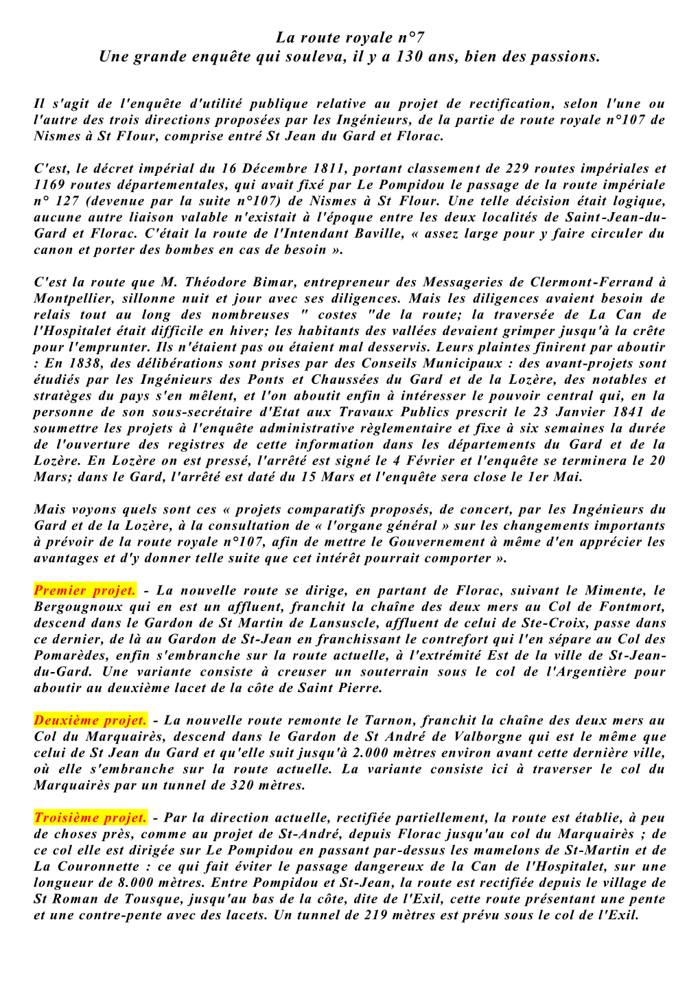 La Route Royale N°7 Une Grande Enquête Qui Souleva, Il Y a 130 Ans, Bien Des Passions