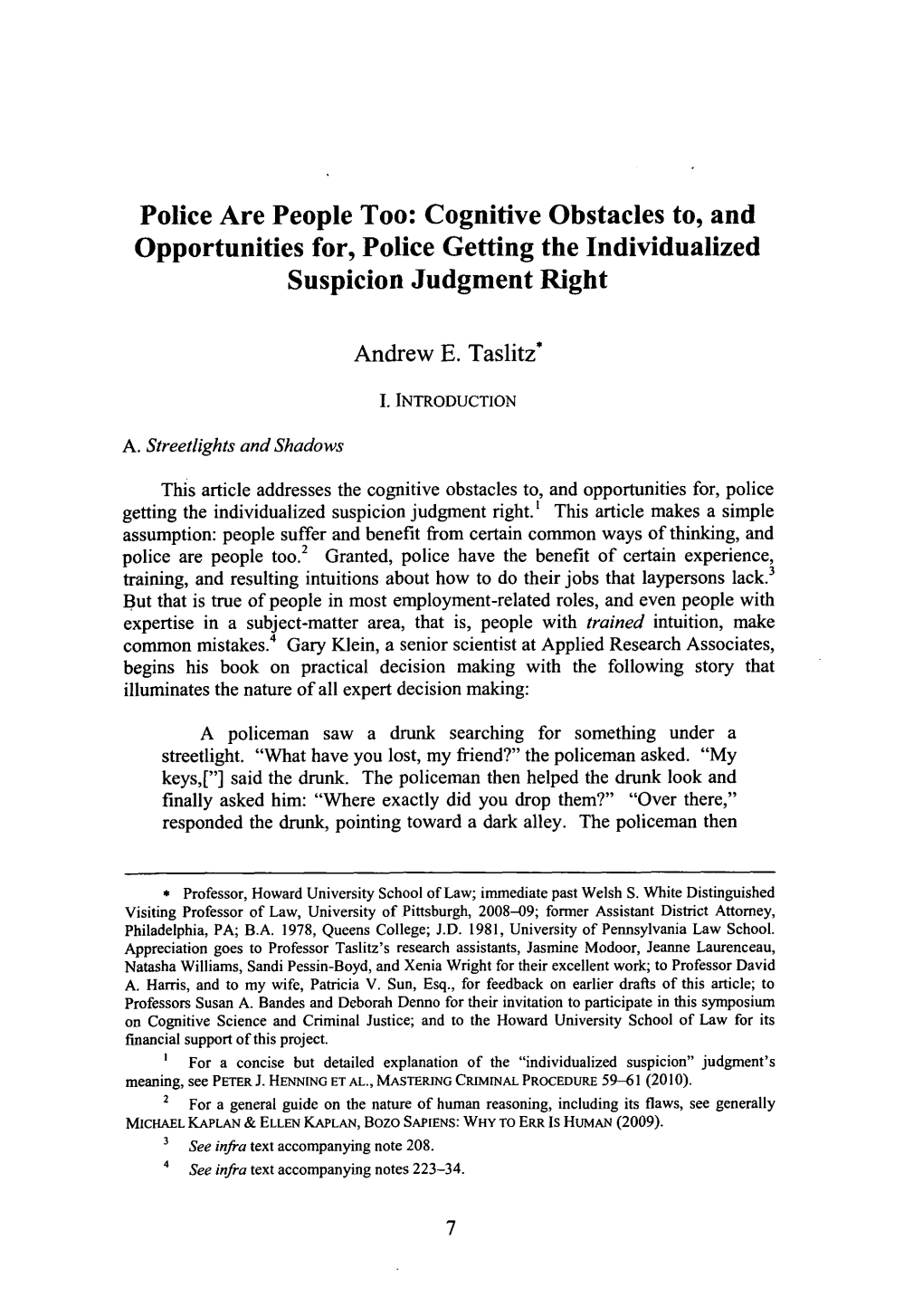 Police Are People Too: Cognitive Obstacles To, and Opportunities For, Police Getting the Individualized Suspicion Judgment Right